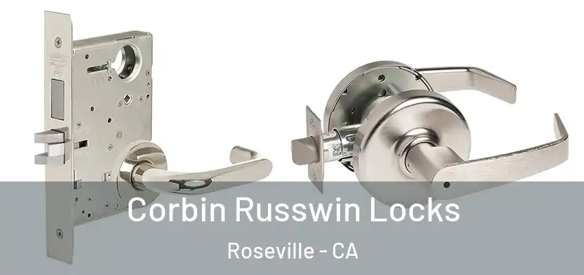  Corbin Russwin Locks Roseville - CA
