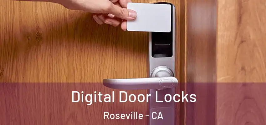  Digital Door Locks Roseville - CA