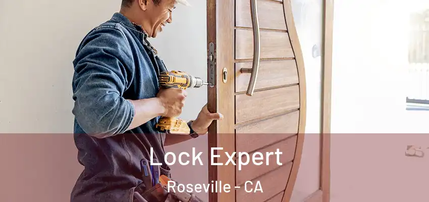  Lock Expert Roseville - CA
